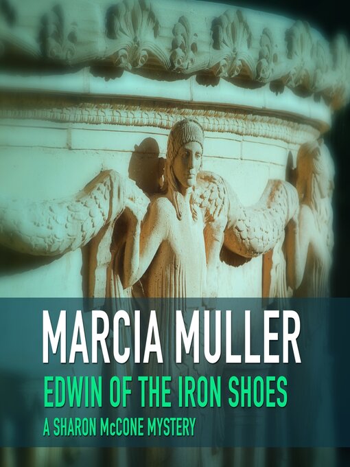 Title details for Edwin of the Iron Shoes by Marcia Muller - Available